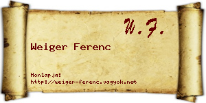 Weiger Ferenc névjegykártya